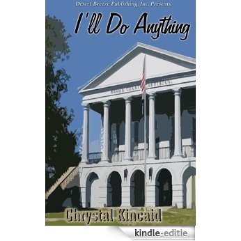 I'll Do Anything (English Edition) [Kindle-editie]