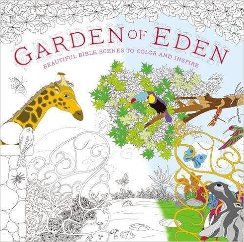 Garden of Eden Coloring Book: Beautiful Bible Scenes to Color and Inspire baixar