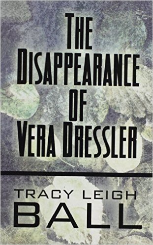 The Disappearance of Vera Dressler