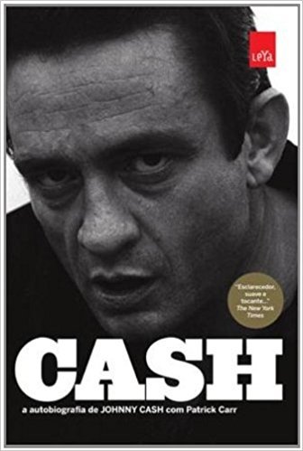 Cash. A Autobiografia De Johnny Cash