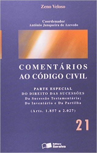 Comentários ao Código Civil - Volume 21