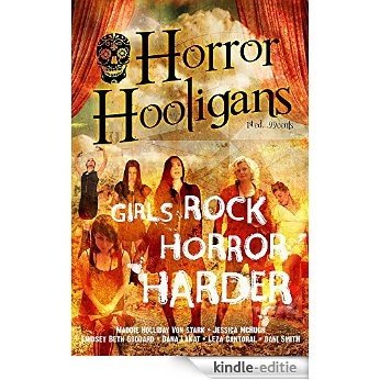 Horror Hooligans: Girls Rock Horror Harder (English Edition) [Kindle-editie]