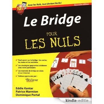 Le Bridge Pour les Nuls [Kindle-editie]