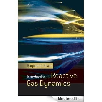 Introduction to Reactive Gas Dynamics [Print Replica] [Kindle-editie]
