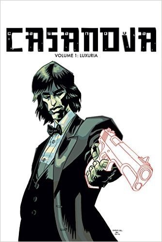 Casanova the Complete Edition Volume 1: Luxuria