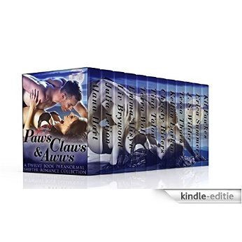 Paws, Claws and Aww's: A Twelve Book Paranormal & Shifter Romance Bundle (English Edition) [Kindle-editie]