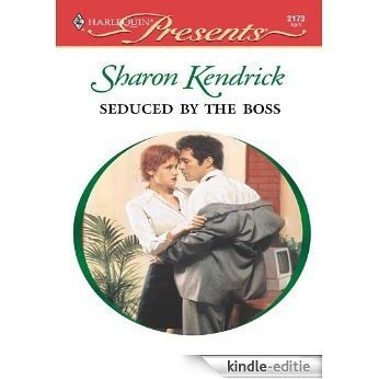Seduced by the Boss (9 to 5) [Kindle-editie]