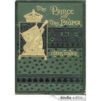 The Prince and the Pauper (Original Illustrations + Audiobook link) (English Edition) [Kindle-editie]
