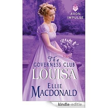 The Governess Club: Louisa [Kindle-editie]