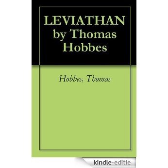 LEVIATHAN by Thomas Hobbes (English Edition) [Kindle-editie]