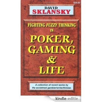 Poker, Gaming, and Life [Kindle-editie]