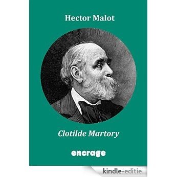 Clotilde Martory: Roman social (French Edition) [Kindle-editie]