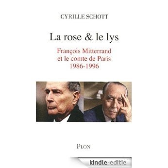 La rose et le lys [Kindle-editie]