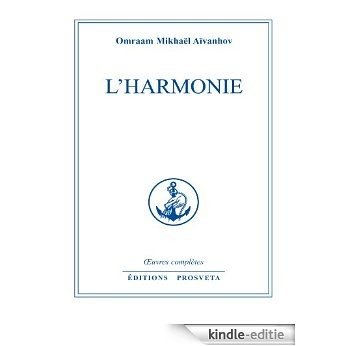 L'Harmonie (Oeuvres Complètes t. 6) (French Edition) [Kindle-editie]