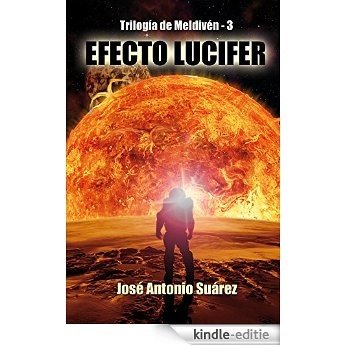 Efecto Lucifer (Trilogía de Meldivén nº 3) (Spanish Edition) [Kindle-editie]
