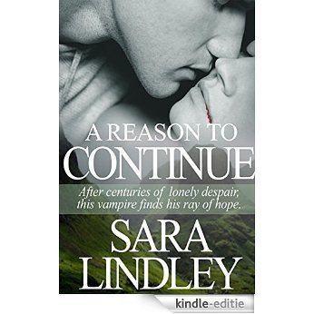 A Reason to CONTINUE (English Edition) [Kindle-editie]