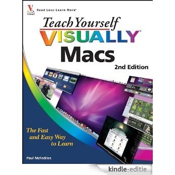 Teach Yourself VISUALLY Macs (Teach Yourself VISUALLY (Tech)) [Kindle-editie]