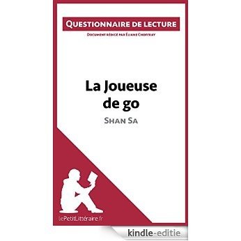 La Joueuse de go de Shan Sa: Questionnaire de lecture (French Edition) [Kindle-editie] beoordelingen