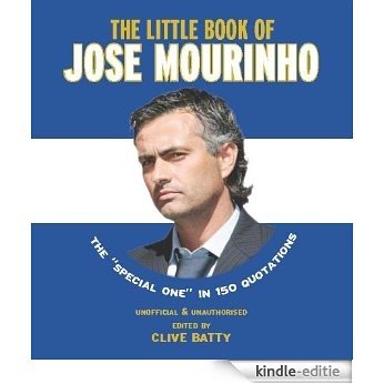 Little Book of Jose Mourinho [Kindle-editie]