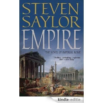 Empire: The Novel of Imperial Rome [Kindle-editie]