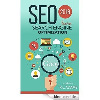 SEO 2016: Learn Search Engine Optimization (SEO Books Series) (English Edition) [Kindle-editie]