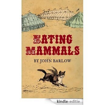 Eating Mammals [Kindle-editie]
