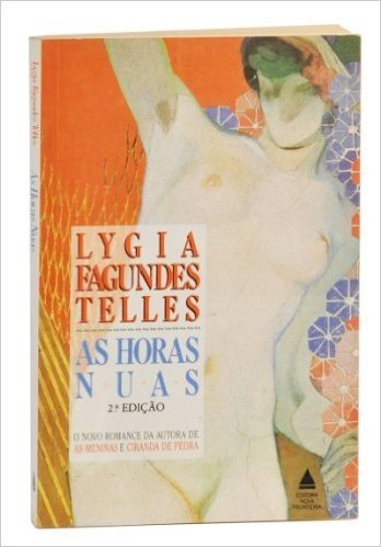 As Horas Nuas: Romance (Portuguese Edition)