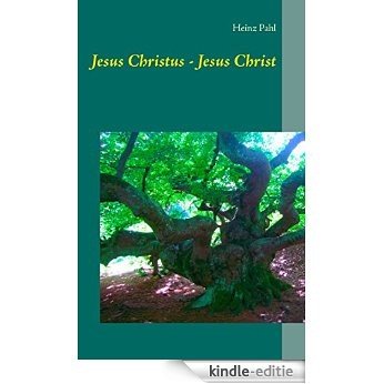 Jesus Christus - Jesus Christ [Kindle-editie]