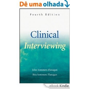 Clinical Interviewing [eBook Kindle]