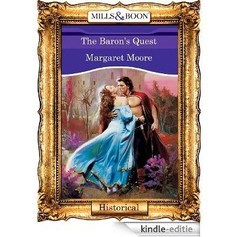 The Baron's Quest (Mills & Boon Vintage 90s Modern) (The Warrior Series) [Kindle-editie]