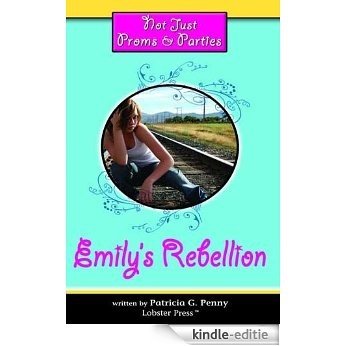 Emily's Rebellion (English Edition) [Kindle-editie]