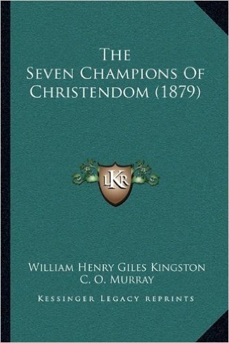 The Seven Champions of Christendom (1879)