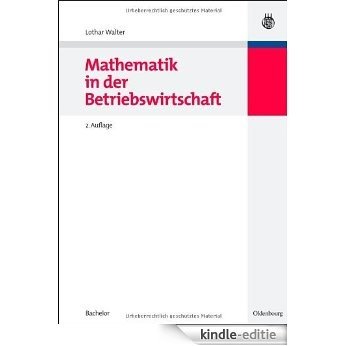 Mathematik in der Betriebswirtschaft [Kindle-editie]