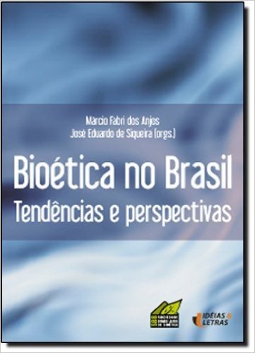 Bioética no Brasil. Tendências e Perspectivas baixar