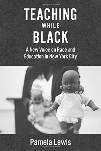 Teaching While Black: A New Voice on Race and Education in New York City