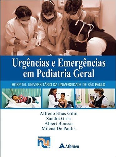 Urgências e Emergências em Pediatria Geral