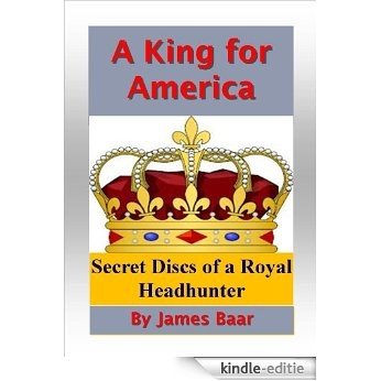 A King for America (English Edition) [Kindle-editie]