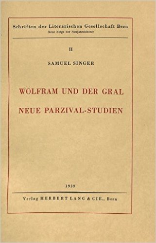 Wolfram und der Gral: Neue Parzival-Studien