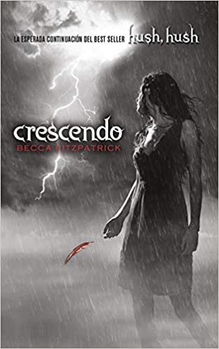 Crescendo (Spanish Edition) (Hush, Hush)