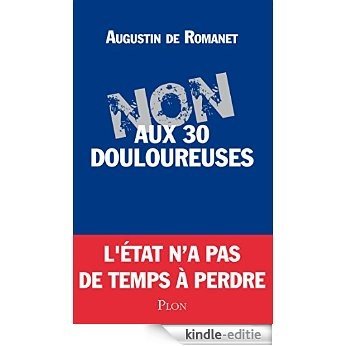 Non aux 30 douloureuses [Kindle-editie] beoordelingen