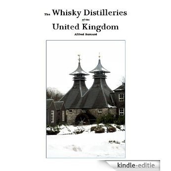 The Whisky Distilleries of the United Kingdom (English Edition) [Kindle-editie]