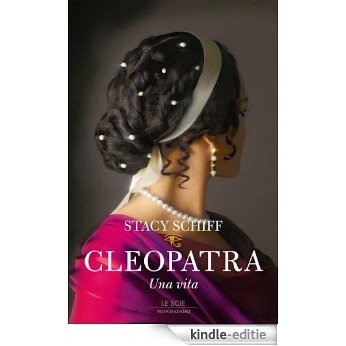 Cleopatra (Le scie. Nuova serie stranieri) (Italian Edition) [Kindle-editie]