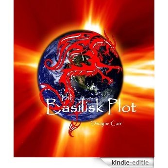 The Basilisk Plot (English Edition) [Kindle-editie]
