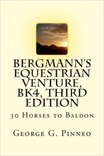 Bergmann's Equestrian Venture, Bk4, Second Edition: 30 Horses to Baldon baixar