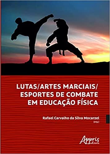 Lutas/artes Marciais/esportes de Combate em Educação Física