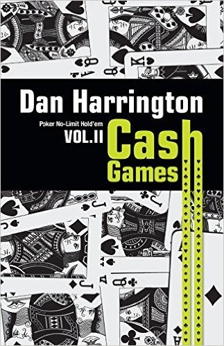 Cash Games. Como Ganhar em Cash Games de No-Limit Hold'em - Volume 2