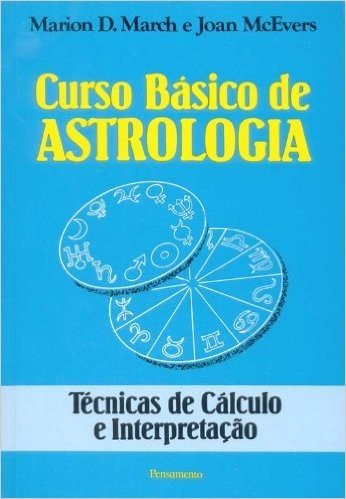 Curso Basico De Astrologia - Volume 2