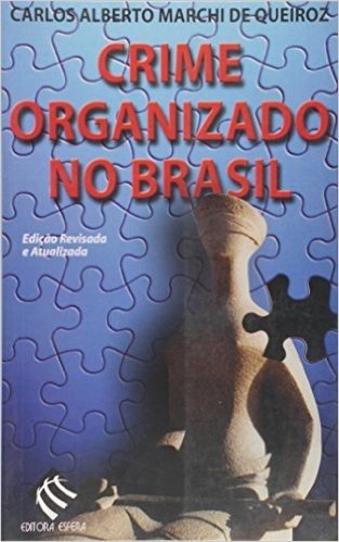Crime Organizado No Brasil