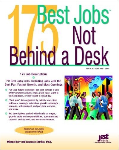 175 Best Jobs Not Behind a Desk