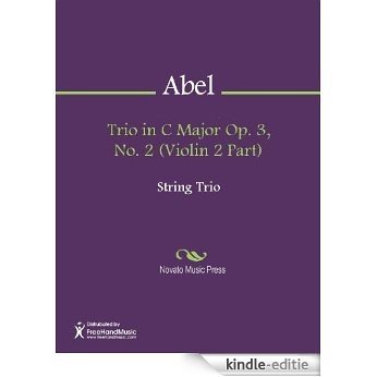 Trio in C Major Op. 3, No. 2 (Violin 2 Part) [Kindle-editie]
